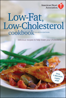 American Heart Association Low-Fat, Low-Cholesterol Cookbook, 4th edition