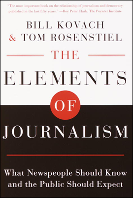 The Elements of Journalism