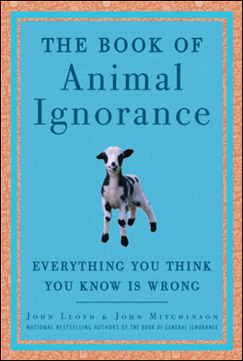 The Book of Animal Ignorance