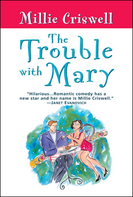 The Trouble With Mary