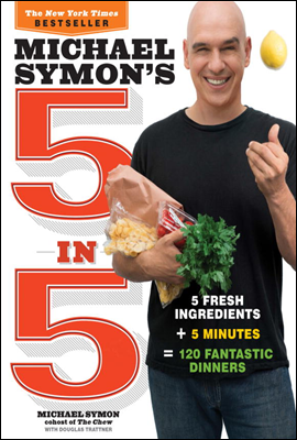 Michael Symon&#39;s 5 in 5