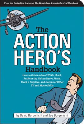 The Action Hero&#39;s Handbook