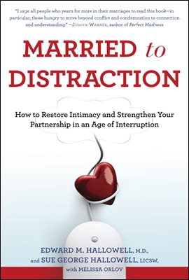 Married to Distraction