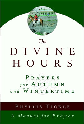 The Divine Hours (Volume Two)