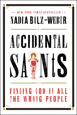 Accidental Saints