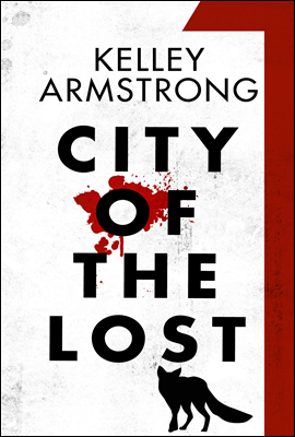 City of the Lost : Part One