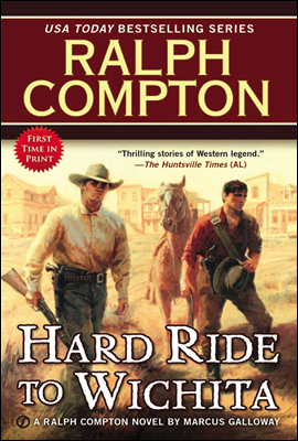 Ralph Compton Hard Ride to Wichita