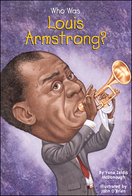 Who Was Louis Armstrong?