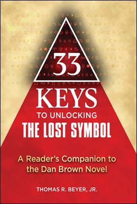 33 Keys to Unlocking The Lost Symbol