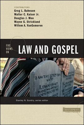 Five Views on Law and Gospel