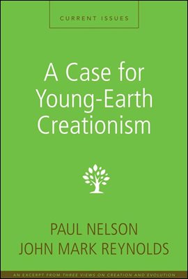 A Case for Young-Earth Creationism