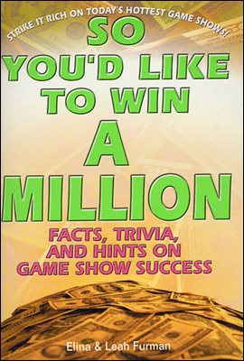 So You&#39;d Like to Win a Million