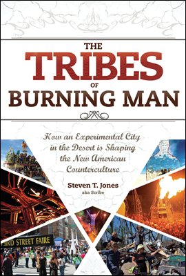 The Tribes of Burning Man