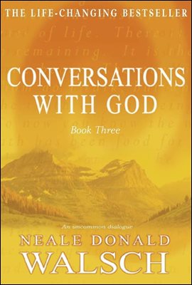 Conversations with God - Book 3