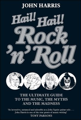 Hail! Hail! Rock&#39;n&#39;roll