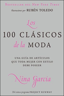 Los 100 clasicos de la moda