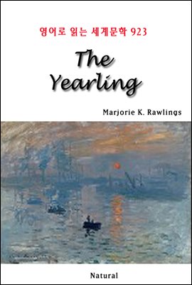 The Yearling - 영어로 읽는 세계문학 923