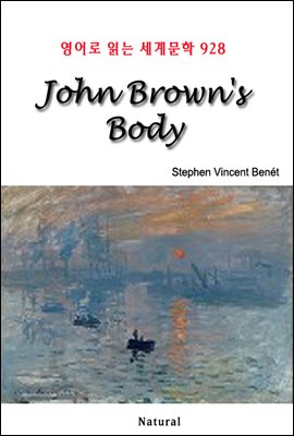 John Brown&#39;s Body - 영어로 읽는 세계문학 928