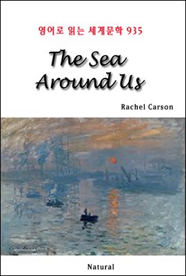 The Sea Around Us - 영어로 읽는 세계문학 935