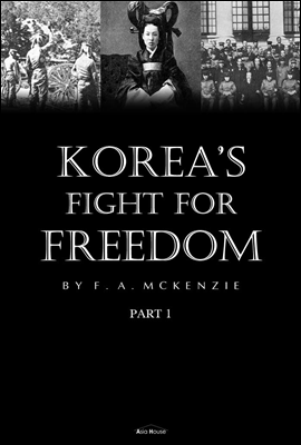Korea s Fight for Freedom Part 1