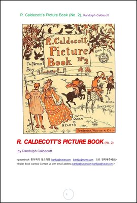 칼데코트의 그림책 (R. Caldecott's Picture Book (No. 2), Randolph Caldecott)
