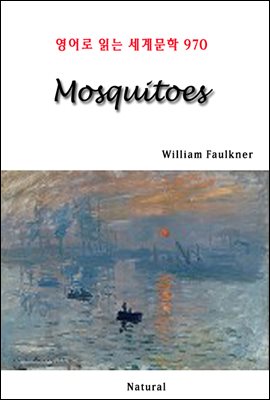 Mosquitoes - 영어로 읽는 세계문학 970