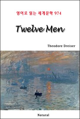 Twelve Men - 영어로 읽는 세계문학 974