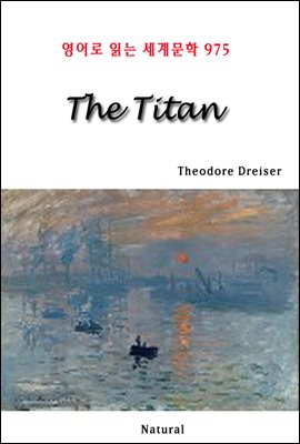 The Titan - 영어로 읽는 세계문학 975