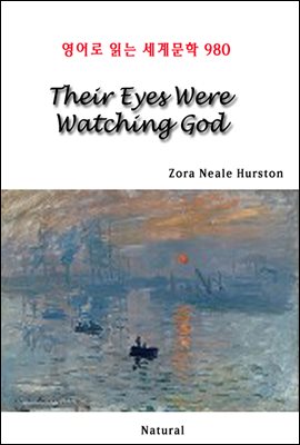 Their Eyes Were Watching God - 영어로 읽는 세계문학 980