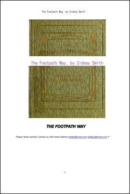 오솔길도보자의 시가선집 詩歌選集 (The Footpath Way, by Sidney Smith)
