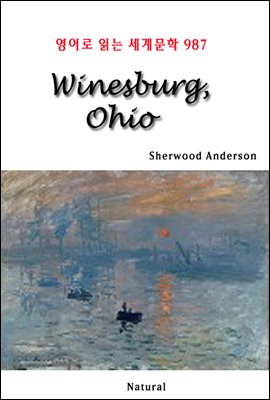 Winesburg, Ohio - 영어로 읽는 세계문학 987