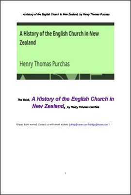 뉴질랜드의 영국계 교회.A History of the English Church in New Zealand, by Henry Thomas Purchas
