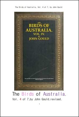 호주의 새들 제4권 수정본 (revised. The Birds of Australia, Vol. 4 of 7, by John Gould)