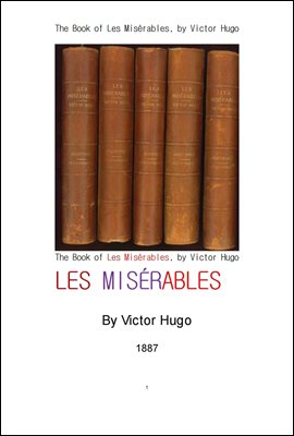 빅토르 위고의 레 미제라블 .The Book of Les Miserables, by Victor Hugo