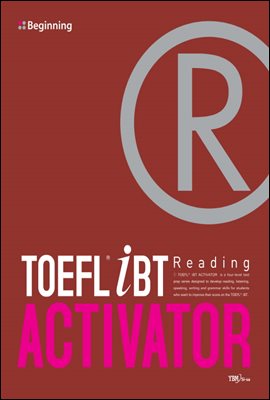 TOEFL iBT ACTIVATOR Reading Beginning