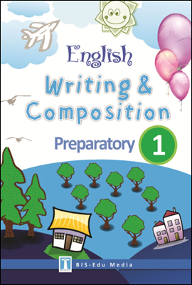 English Writing &amp; Composition for Preparatory 1