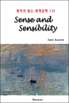 Sense and Sensibility - 영어로 읽는 세계문학 135