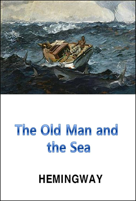 The old man and the Sea (노인과 바다, English Version)
