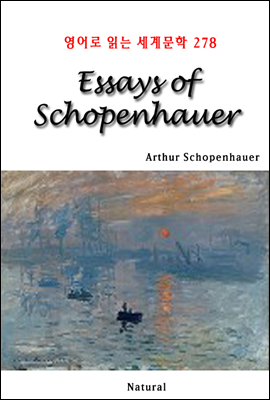 Essays of Schopenhauer - 영어로 읽는 세계문학 278