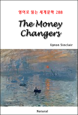 The Money Changers - 영어로 읽는 세계문학 288