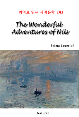 The Wonderful Adventures of Nils - 영어로 읽는 세계문학 292