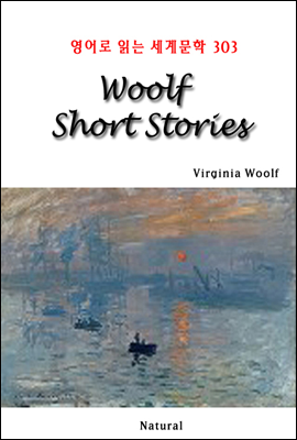 Woolf Short Stories - 영어로 읽는 세계문학 303