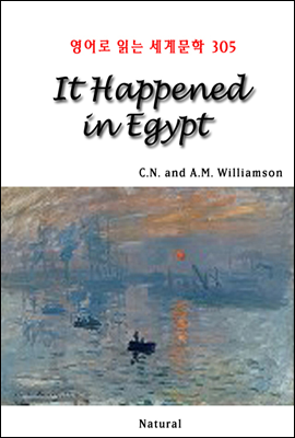 It Happened in Egypt - 영어로 읽는 세계문학 305