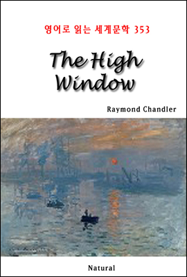 The High Window - 영어로 읽는 세계문학 353