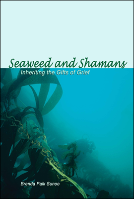 Seaweed and Shamans