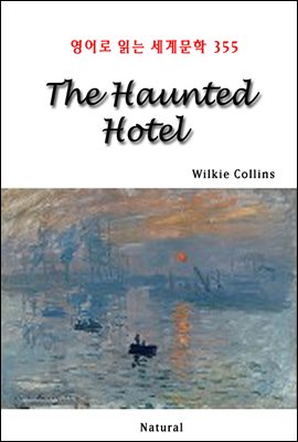 The Haunted Hotel - 영어로 읽는 세계문학 355