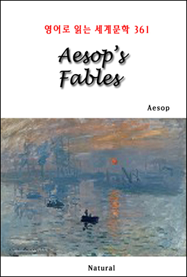 Aesop’s Fables - 영어로 읽는 세계문학 361