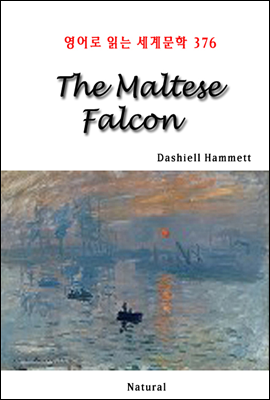 The Maltese Falcon - 영어로 읽는 세계문학 376
