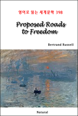 Proposed Roads to Freedom - 영어로 읽는 세계문학 398
