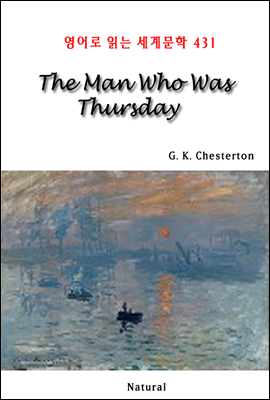 The Man Who Was Thursday - 영어로 읽는 세계문학 431